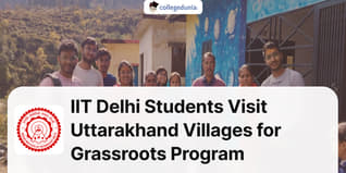 IIT Delhi Students Visit Uttarakhand Villages as a Part of Grassroots Innovation Program